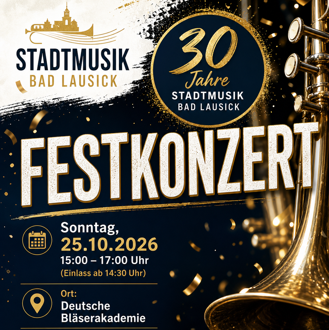 Geburtstagskonzert 30 Jahre Stadtmusik Bad Lausick
